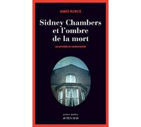 Sidney Chambers et l'ombre de la mort – Les mystères de Grantchester – Actes Sud