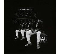 Sidney Charles - House Lessons