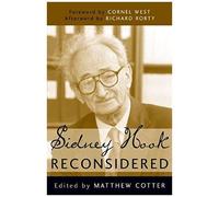 Sidney Hook Reconsidered