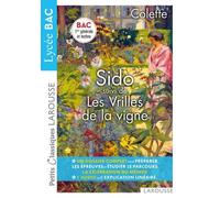 Sido Et Les Vrilles De La Vigne De Colette - Petits Classiques Larousse - Lycée