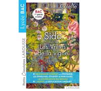 Sido et les vrilles de la vigne de Colette - Petits Classiques Larousse - Lycée
