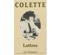 Sido, Lettres À Sa Fille - Précédé De Lettres Inédites