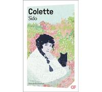 Sidonie-Gabrielle Colette – Sido – Roman – Poche