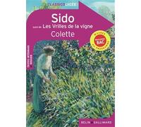 Sido suivi de Les Vrilles de la vigne - Bac 2025