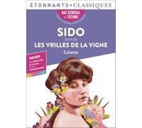 Sidonie-Gabrielle Colette – Sido suivi de Les Vrilles de la vigne – Bac 2025 – Poche