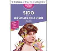 Sido suivi de Les Vrilles de la vigne - Bac 2025