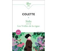 Sido suivi de Les Vrilles de la vigne - Sidonie-Gabrielle Colette - Librio - Poche - Roman