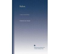 Sidon: a study in oriental history