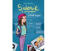 Sidonie et compagnie L'école est finie! - Anne-Sophie Plat - Bande A Part Editions - broché - Roman junior