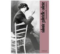 Sidonie Gabrielle Colette – Gallimard