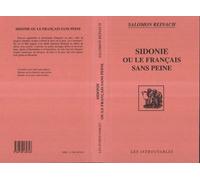 Sidonie ou Le français sans peine - Salomon Reinach - L'harmattan - broché - Livre