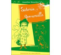 Sidonie Quenouille - Annelise Heurtier - Rouergue - broché - Roman junior dès 9 ans