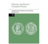 Sidonius Apollinaris Complete Poems