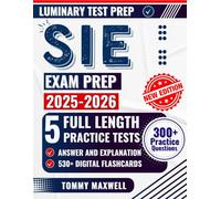 SIE Exam Prep 2025-2026: 5 Full Length Practice Tests, Comprehensive Study Guide, and Online Flashcards for FINRA Certification