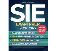 SIE Exam Prep: Train Fast With 1,000+ FINRA-Aligned Questions and 12 Full-Length Practice Tests | Study Only What Really Matters to Launch Your Career in Finance