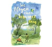 Sie flogen einen Sommer lang Der Klassiker der britischen Kinderliteratur in großartiger Neuübersetzung mit Illustrationen von Barbara Yelin - Penelope Farmer - Insel Verlag - ebook (ePub) - Livre