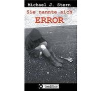 Sie nannte sich Error - Michael J. Stern - BoD Third Party Titles - Livre en Anglais Michael J. SternMichael J. Stern (Auteur)