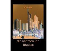 Sie Nannten Ihn Hannes