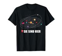SIE Sind Hier Vous ÊTES Ici dans German Planetary System Meme T-Shirt