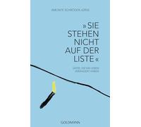 "Sie stehen nicht auf der Liste": Sätze, die ein Leben verändert haben