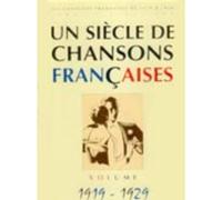 SIECLE CHANSONS FRANCAISES 1919-1929 - PVG