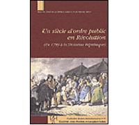 Siècle d'ordre public en révolution De 1789 à la Troisième République - Denis Vincent - Societe Des Etudes Robespierristes - broché - Etude