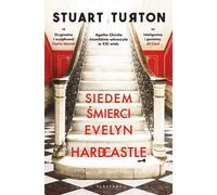 Siedem śmierci Evelyn Hardcastle - Stuart Turton (livre en polonais)