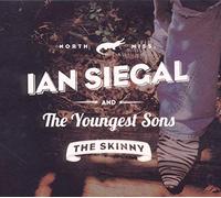 Ian Siegal – Skinny