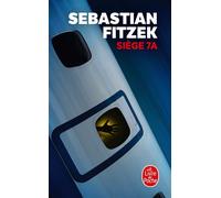 Siège 7A - Sebastian Fitzek - Lgf - Poche - Roman