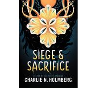 Siege And Sacrifice