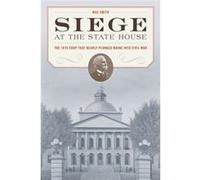 Siege at the State House by Mac Smith Mac Smith (Auteur)
