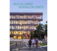 Siège de l'Office National des forêts - Jean-Philippe Hugron - Archibooks - broché - Monographie