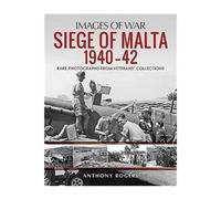 Siege Of Malta 1940-42
