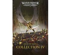 Siege of Terra Collection IV - Aaron Dembski-Bowden - Black Library - broché - Roman