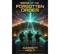 Siege of the Forgotten Order