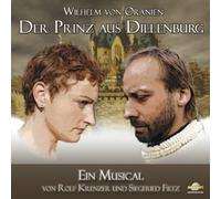 Siegfried Fietz - Wilhelm von Oranien - Der Prinz aus Dillenburg - CD. Musical