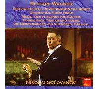 Siegfried-Idyll, Wesendonck-Lieder, Extraits Orchestraux De Rienzi, Vaisseau Fantôme, Tannhäuser, Tristan Et Isolde