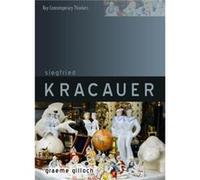 Siegfried Kracauer by Graeme Gilloch Graeme Gilloch (Auteur)