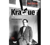 Siegfried Kracauer Une biographie - Jorg Später - D'ithaque Eds - relié - Biographie