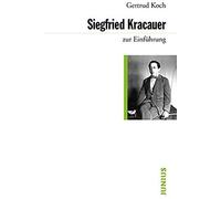 Siegfried Kracauer Zur Einführung