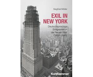 Siegfried Muller Exil in New York (Poche)