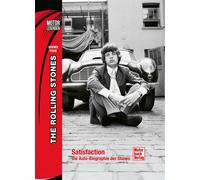 Siegfried Tesch Motorlegenden - The Rolling Stones: Satisfaction - Die A (Relié)