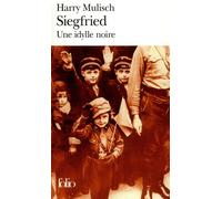Harry Mulisch – Siegfried : Une idylle noire – Roman – Poche
