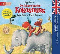 Siegner,Ingo - Der Kleine Drache Kokosnuss Bei Den Wilden Tieren [Import]