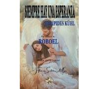 Siempre Hay Una Esperanza