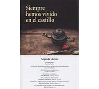 Siempre hemos vivido en el castillo