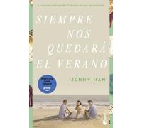 Siempre nos quedará el verano: Trilogía El verano en que me enamoré 3