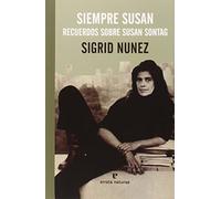 Siempre Susan/ Sempre Susan: A Memoir of Susan Sontag