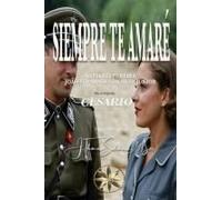 Siempre Te Amaré