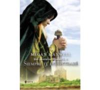 Las Guerreras Maxwell, 3. Siempre te encontraré